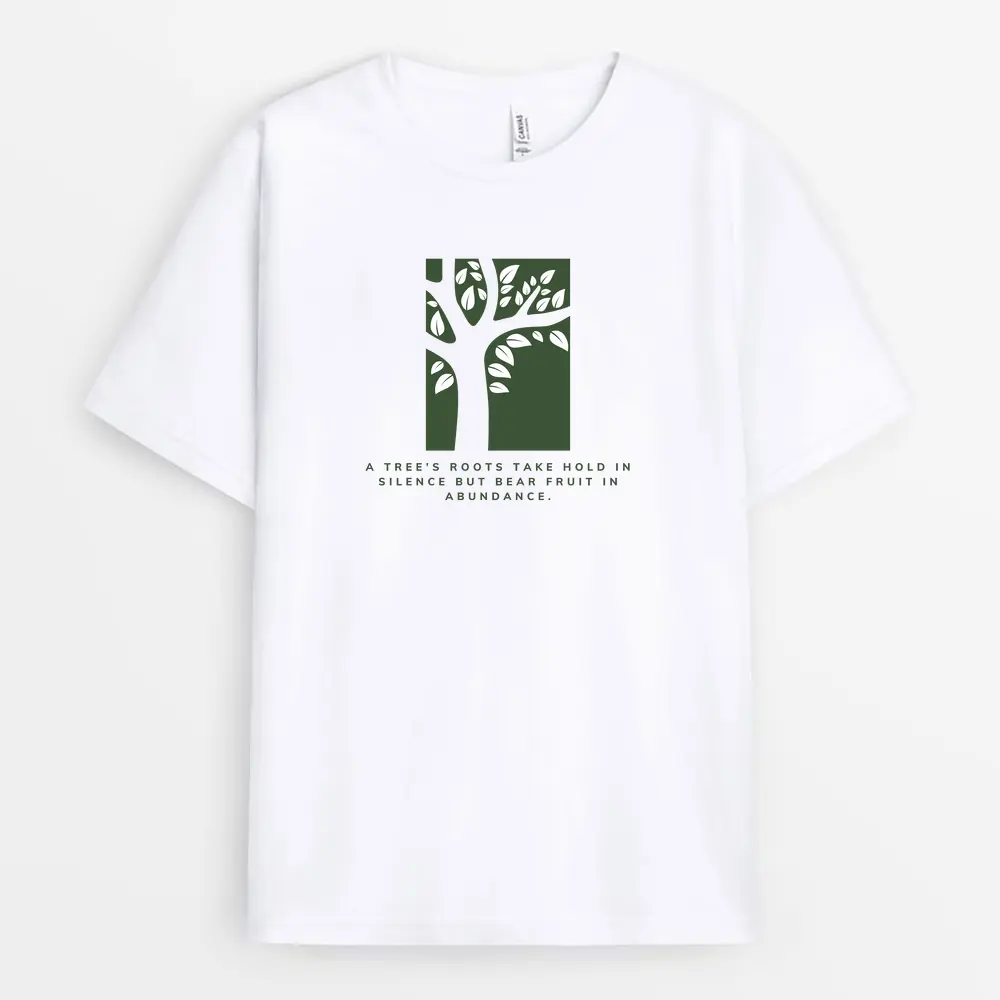Printed "Tree Roots Grow Quietly" White T-Shirt